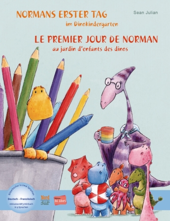 Normans erster Tag im Dinokindergarten,  Deutsch und Französisch