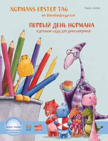 Normans erster Tag im Dinokindergarten - Deutsch und Russisch