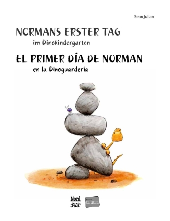 Normans erster Tag im Dinokindergarten - Deutsch und Spanisch
