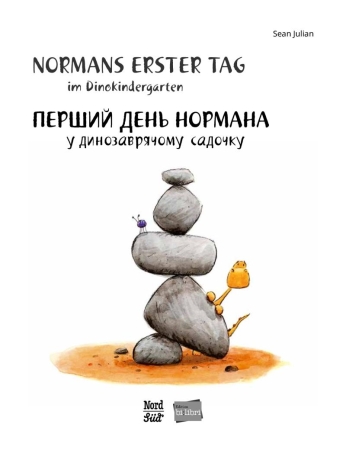 Normans erster Tag im Dinokindergarten - Deutsch und Ukrainisch