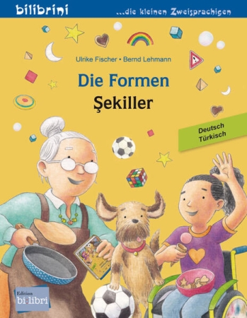 Die Formen - Bilinguales Kinderbuch in Deutsch und Türkisch