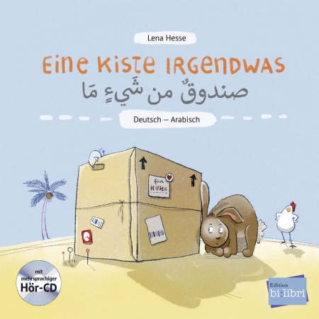Eine Kiste Irgendwas - Kinderbuch in zwei Sprachen Arabisch und Deutsch