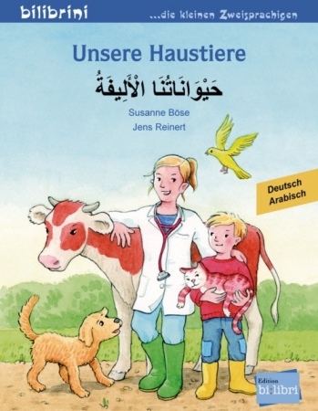 Unsere Haustiere - Kinderbuch in Deutsch und Arabisch