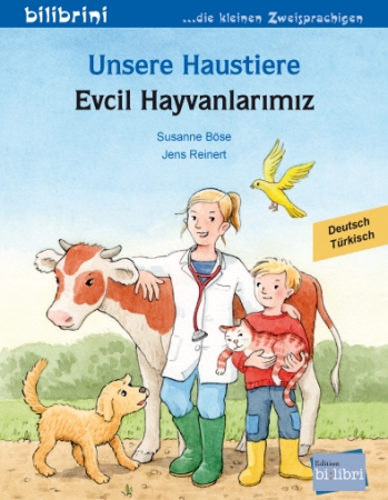 Unsere Haustiere - Kinderbuch in Deutsch und Türkisch