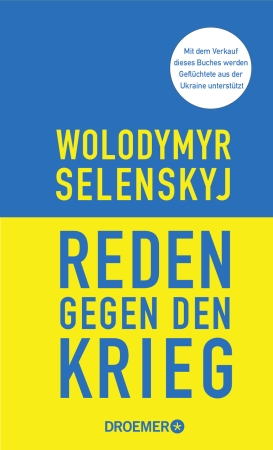 Wolodymyr Selenskyj Reden gegen den Krieg