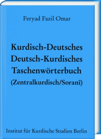 Kurdisch-Deutsches / Deutsch-Kurdisches Taschenwörterbuch (Zentralkurdisch/Soranî)