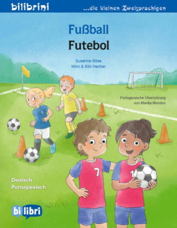Fußball - Kinderbuch in Deutsch und Portugiesisch