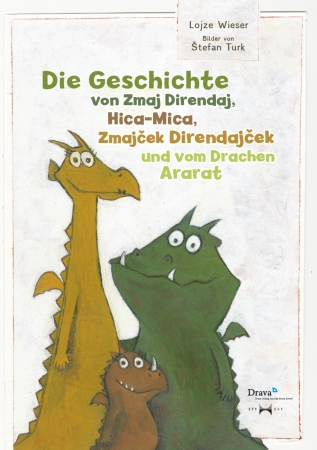 Der Drache Direndaj - Zmaj Direndaj