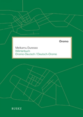 Wörterbuch Oromo-Deutsch / Deutsch-Oromo
