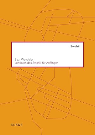 Lehrbuch des Swahili für Anfänger mit Audio CD