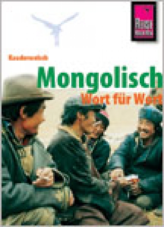 Mongolisch – Wort für Wort