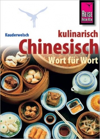 Chinesisch kulinarisch Kauderwelsch Buch