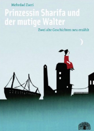 Prinzessin Sharifa und der mutige Walter,  arabisch / deutsch
