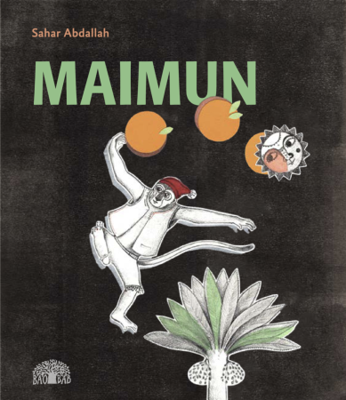 Maimun - Ein Bilderbuch aus Ägypten