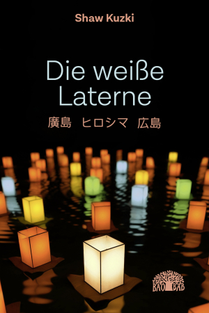 Die weiße Laterne Hiroshima, Hiroshima, Hiroshima