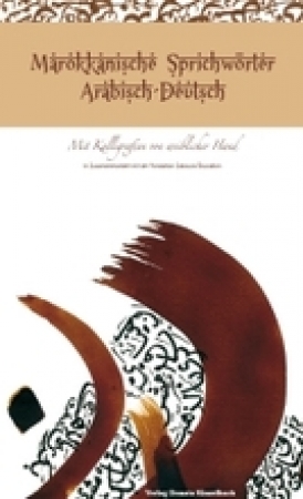 Marokkanische Sprichwörter Arabisch-Deutsch