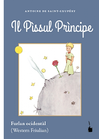 Der kleine Prinz in Furlan Ocidentàl (Westliche Friaulische)