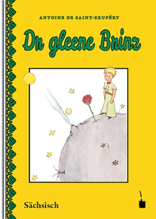 "Der kleine Prinz" in Sächsisch