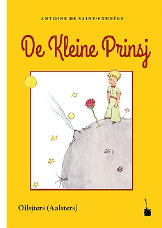 "Der kleine Prinz" in Oilsjters (Aalsjters)