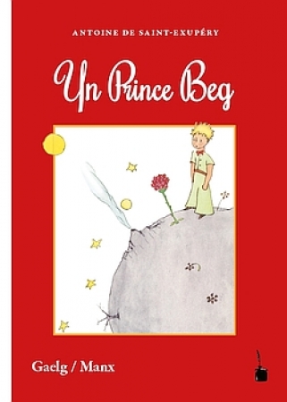 Der kleine Prinz Ausgabe in Manx (Keltische Sprache)
