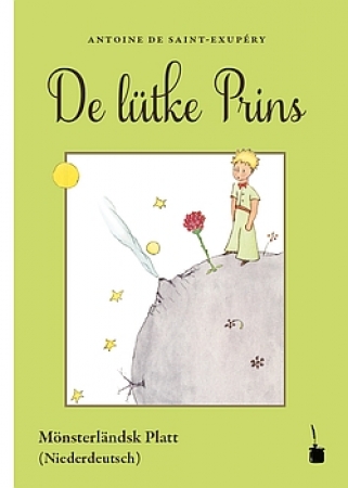 Der kleine Prinz - Ausgabe in Mönsterländsk Plat