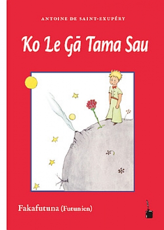 Der kleine Prinz in Futunisch - Ko le gā tama sau