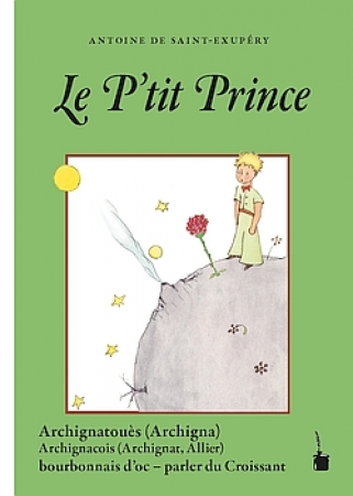 Der kleine Prinz in Archignat - Le P’ti Prince