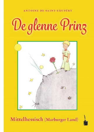 Der kleine Prinz in Mittelhessisch / Marburger Land