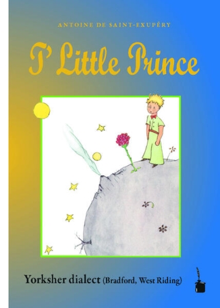 Der kleine Prinz - Yorkshire Dialect