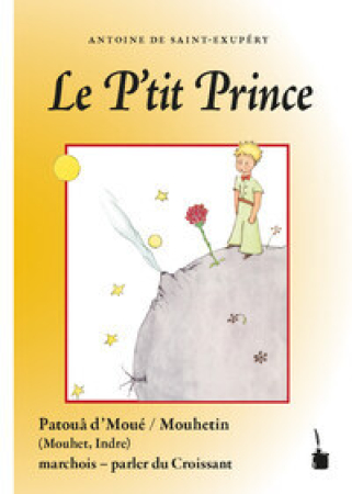 Der kleine Prinz - Ausgabe in Croissant (Mouhetin)