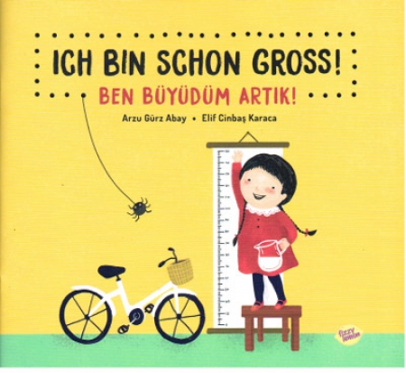 Ich bin schon groß! - Deutsch und Türkisches Kinderbuch