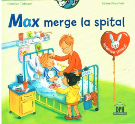 Max im Krankenhaus - Rumänisch Ausgabe