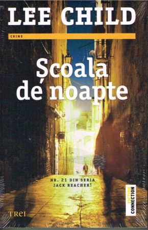 Night School von Lee Child - Rumänische Ausgabe