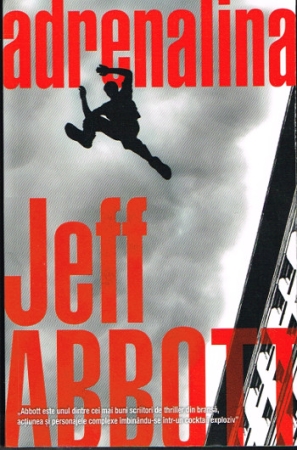 Adrenaline von Jeff Abbott - Rumänische Ausgabe