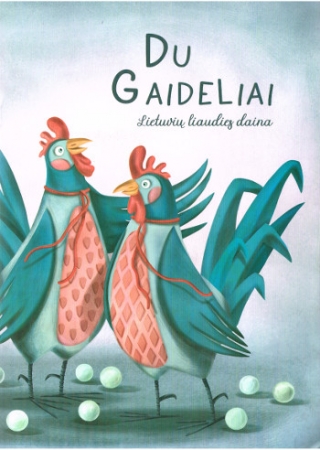 Zwei Hähne - Litauisches Volkslied als Bilderbuch