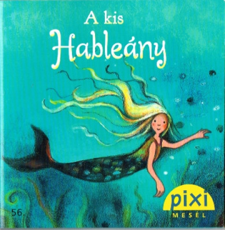 Pixi Buch in Ungarisch - A kis hableány