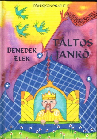 Märchen von Elek Benedek in Ungarischer Sprache