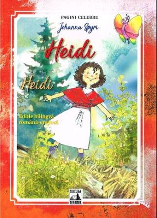Heidi - Bilinguale Ausgabe in Rumänisch und Englisch
