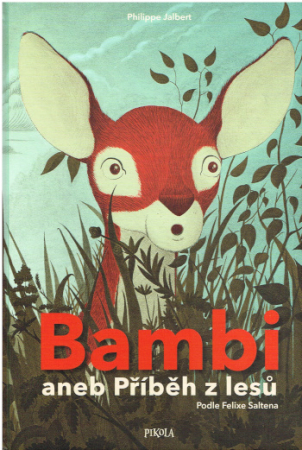 Bambi oder Eine Geschichte aus den Wäldern - Tschechische Ausgabe