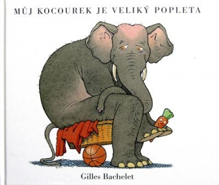 Die irrste Katze der Welt von Gilles Bachelet in Tschechisch
