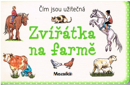Pappbilderbuch - Nutztiere und wofür sie nützlich sind