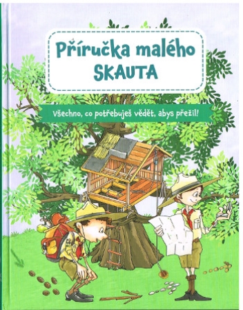 Handbuch für kleine Pfadfinder - Tschechische Ausgabe