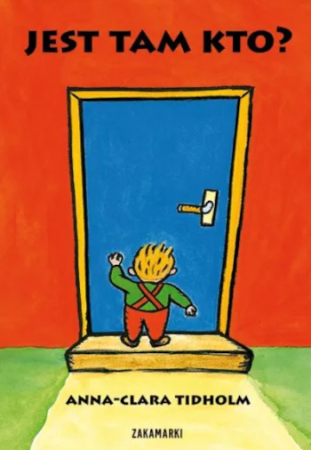 Ist da jemand? von Anna-Clara Tidholm - Polnische Ausgabe