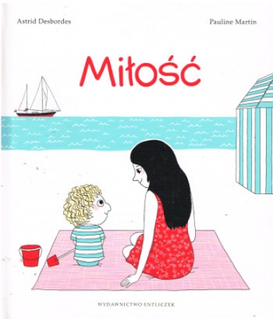 Mein Liebling von Astrid Desbordes - Polnische Ausgabe