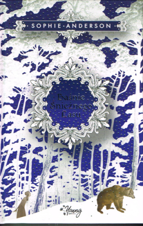 Märchen des Schneewaldes von Sophie Anderson - Polnische Ausgabe