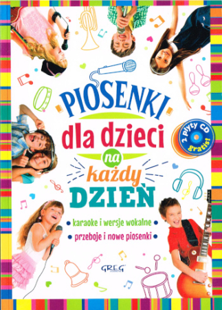 Kinderlieder für jeden Tag mit Noten - Polnische Ausgabe