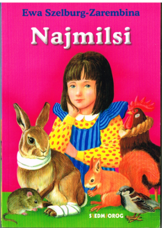 Die Liebsten von Ewa Szelburg-Zarembina - Polnische Ausgabe