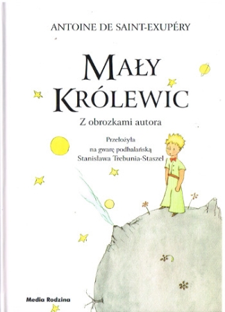 Der Kleine Prinz  - Dialekt von Podhale (Mały Królewic)