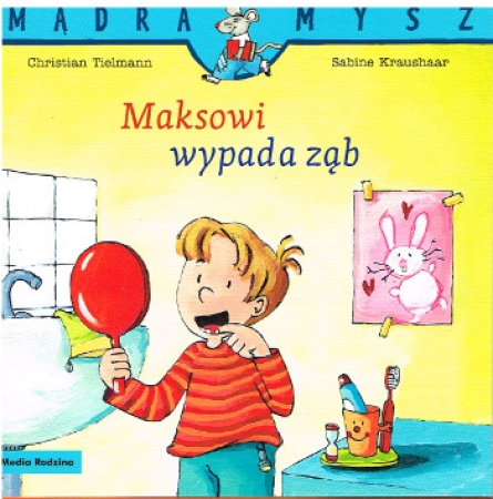 Lesemaus Band 13 in Polnisch - Max und der Wackelzahn