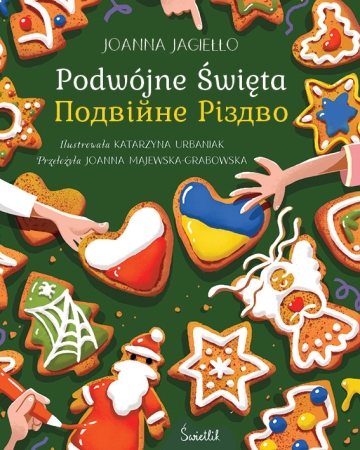 Doppelte Weihnachten - Zweisprachiges Kinderbuch in Ponlisch und Ukrainisch
